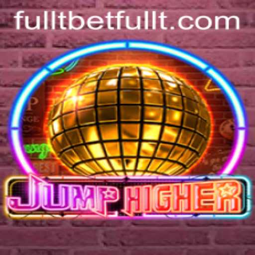 A Deep Dive into the Exciting World of JumpHigher and Fulltbet